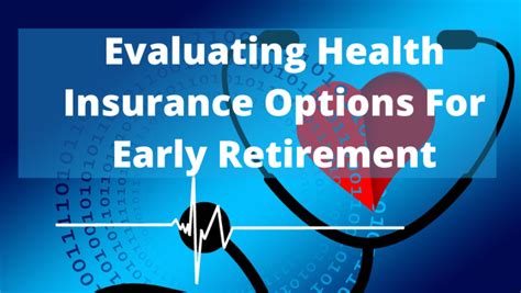 Early Retirement Health Insurance Options