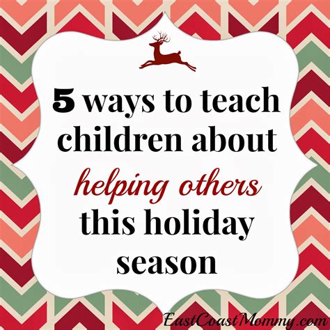 East Coast Mommy 5 Ways To Teach Children About Helping Others This