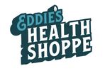 Eddie S Health Shoppe Hours