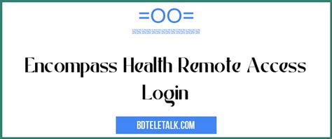 Encompass Health Remote Access