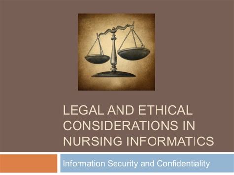 Ethical Considerations In Nursing Informatics