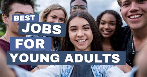 Exciting Jobs For Young Adults