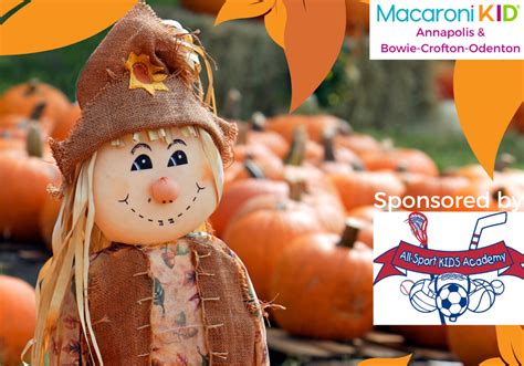 Fall Fun Guide For Anne Arundel Prince George S County Macaroni