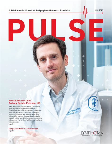 Fall Pulse 2024 By Lymphoma Research Foundation Issuu