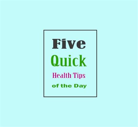 Five Health Tips Of The Day Will Definitely Change Your Life