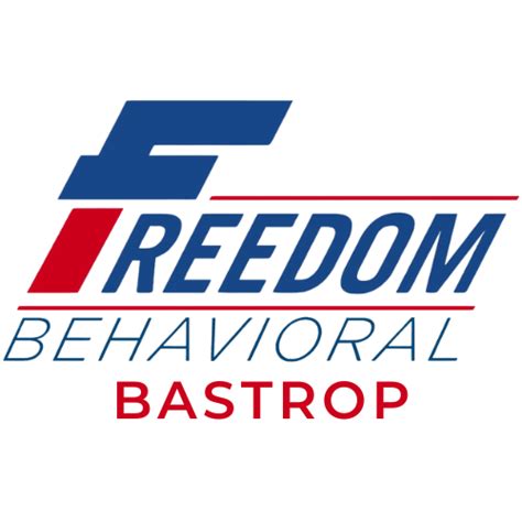 Freedom Behavioral Health Bastrop La