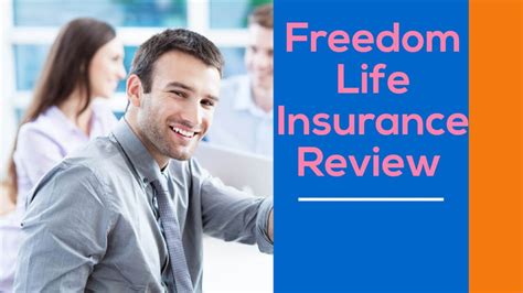 Freedom Life Insurance Reviews