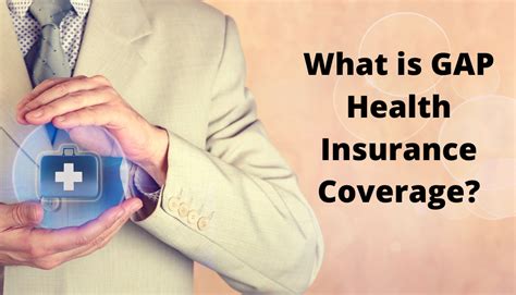 Gap Health Insurance Coverage Providers