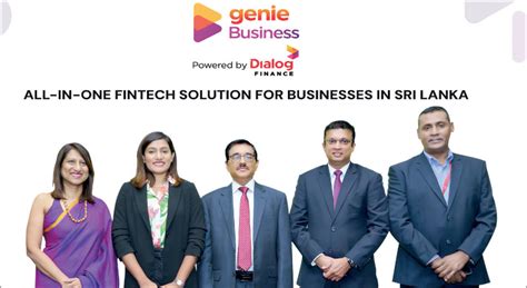 Genie Business Powered By Dialog Finance Unveils Cutting Edge Fintech Solutions For Sri Lankan Msmes Daily Ft