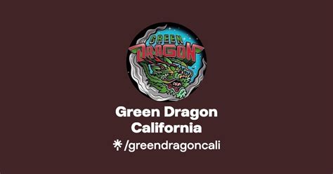 Green Dragon California