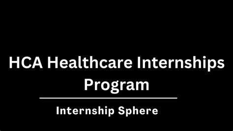 Hca Healthcare Internships 2024 Health Care Company Internship Sphere