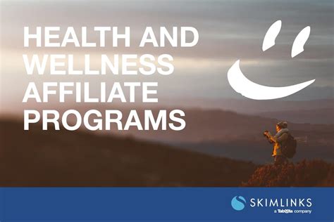 Health And Wellbeing Affiliate Programs