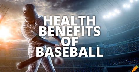 Health Benefits From Baseball