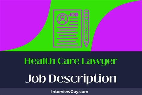 Health Care Lawyer Job Description