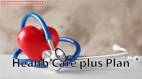 Healthcare Plus Benefits