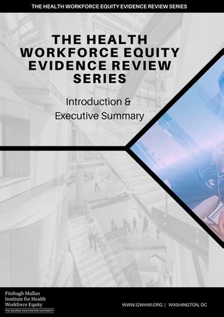 Health Workforce Equity Evidence Review Series Mullan Institute