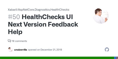 Healthchecks Ui Next Version Feedback Help Issue 50 Xabaril Aspnetcore Diagnostics Healthchecks Github