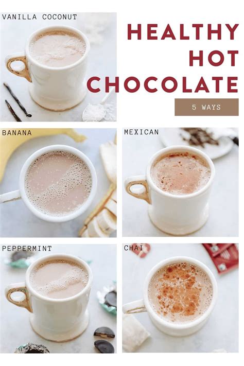 Healthy Hot Chocolate 5 Ways