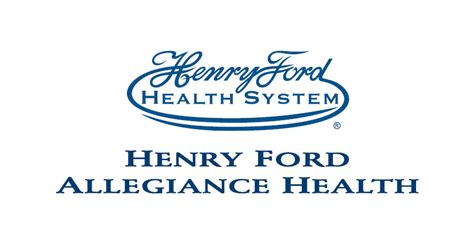 Henry Ford Allegiance Health Care