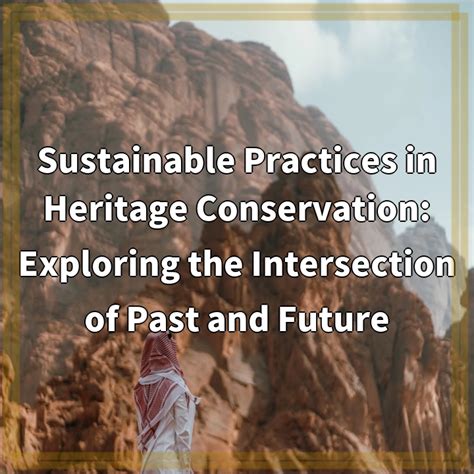 Heritage Conservation Practices