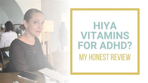 Hiya Vitamins For Adhd