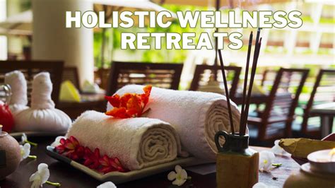 Holistic Retreat Meaning