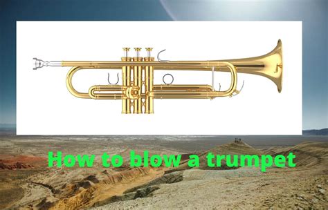 How To Blow A Bugle