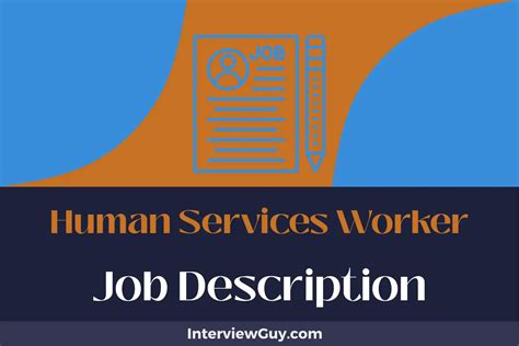 Human Services Worker Job Description