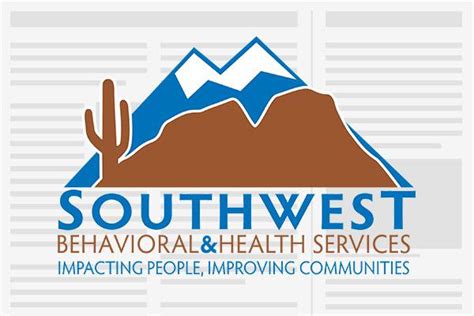 Integrating Behavioral Health Services Southwest Behavioral Health Services