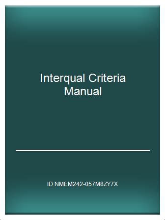 Interqual Behavioral Health Criteria Manual