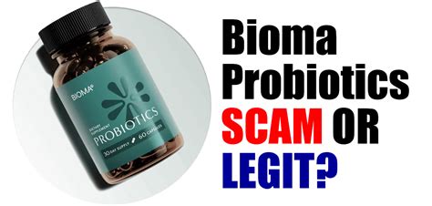 Is Bioma Probiotics A Scam