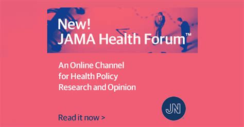 JAMA Health Forum Insights