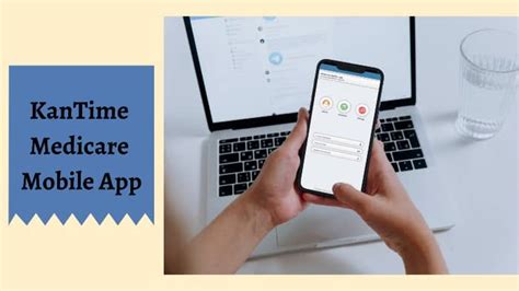 Kantime Medicare App