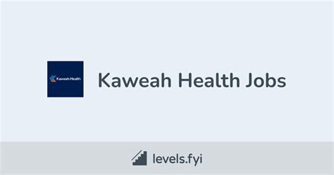 Kaweah Job Openings