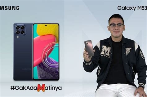 Keunggulan Samsung Galaxy M53 5G Hp 5 Jutaan Bisa Dapat Fitur Kelas Flagship Nova