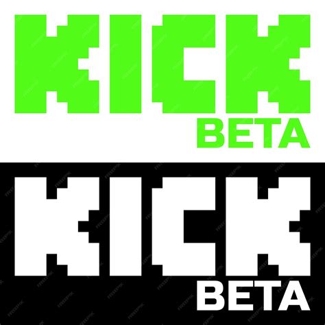 Kick Beta