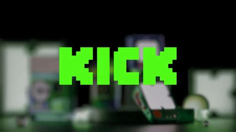 Kick Streaming