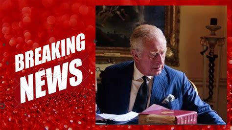 King Charles Breaking News Today