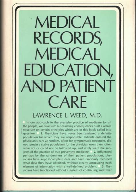 Lawrence Weed Medical Record Meaning