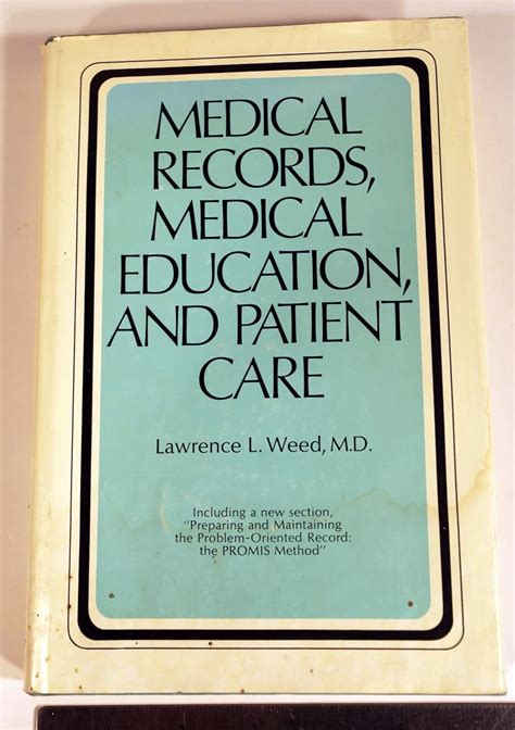 Lawrence Weed Problem Oriented Medical Record