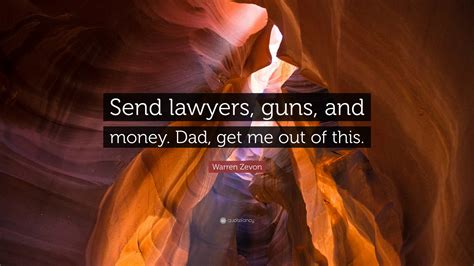 Lawyers Guns And Money Meaning