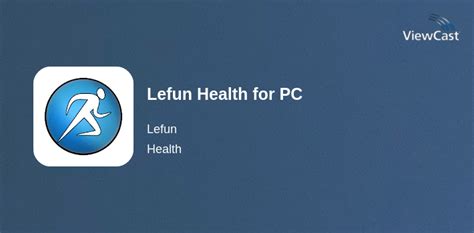 Lefun Health Pc