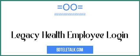 Legacy Health Employee Login