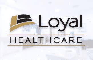 Loyal Healthcare Phone Number