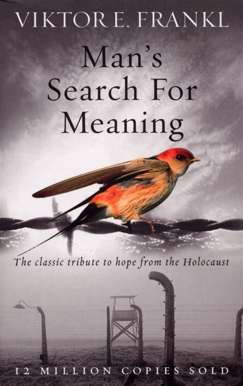 Man S Search For Meaning