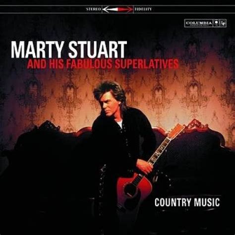 Marty Stuart Country Music