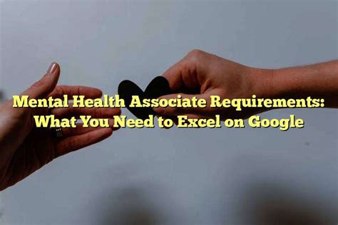 Mental Health Associate Requirements