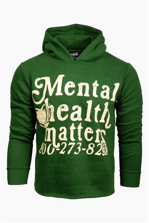 Mental Health Hoodie Green