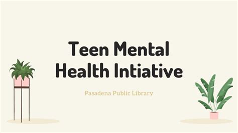 Mental Health Initiative Teens Blog