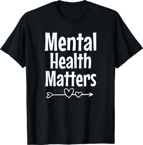 Mental Health Matters Shirt Amazon